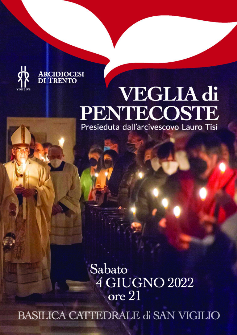 Veglia di Pentecoste Annuncio e Sacramenti Chiesa di Trento